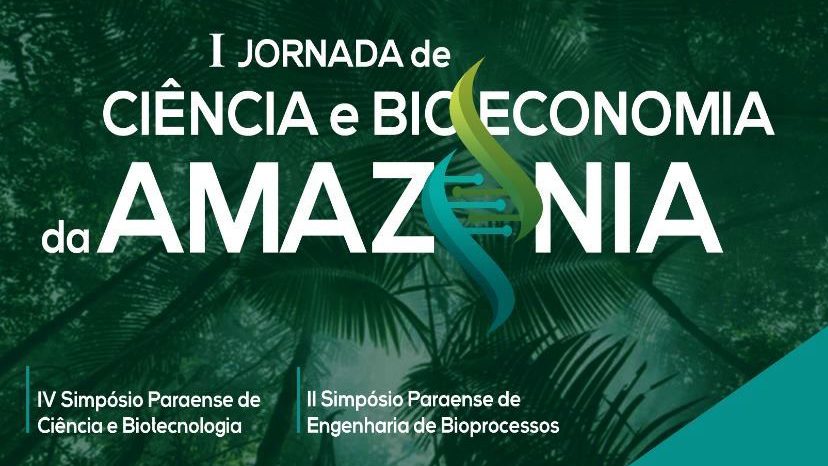 I Jornada de Ciência e Bioeconomia da Amazônia
